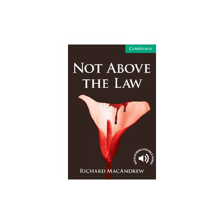 Cambridge Readers: Not Above the Law + Audio download