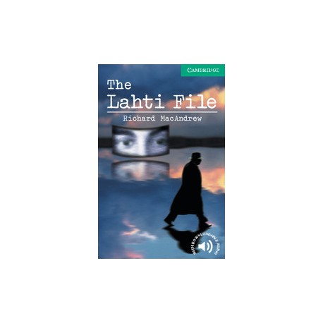Cambridge Readers: The Lahti File + Audio download