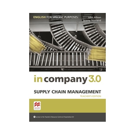 In Company 3.0 ESP Supply Chain Management Teacher's Book
