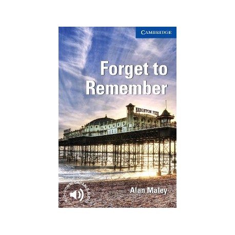 Cambridge Readers: Forget to Remember + Audio download Cambridge Readers: Forget to Remember + Audio download