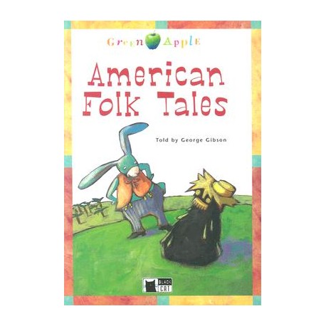 American Folk Tales + CD American Folk Tales + CD