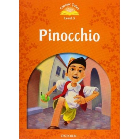 Classic Tales 5 2nd Edition: Pinocchio