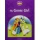 Classic Tales 4 2nd Edition: The Goose Girl