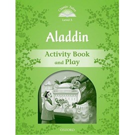Classic Tales 3 2nd Edition: Aladdin Activity Book