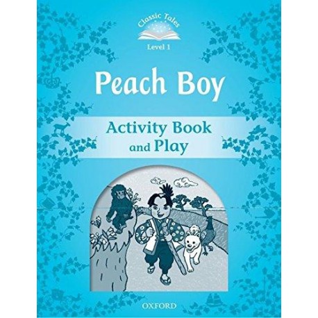 Classic Tales 1 2nd Edition: Peach Boy Activity Book