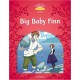 Classic Tales 2 2nd Edition: Big Baby Finn