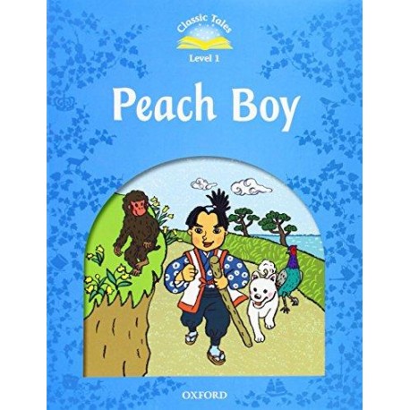 Classic Tales 1 2nd Edition: Peach Boy