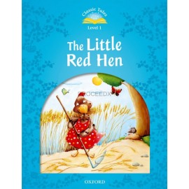 Classic Tales 1 2nd Edition: The Little Red Hen + MP3 audio download