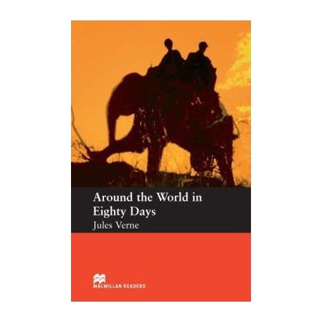 Macmillan Readers: Around the World in Eighty Days Macmillan Readers: Around the World in Eighty Days