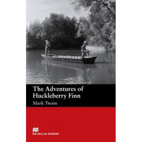 Macmillan Readers: MR: The Adventures of Huckleberry Finn Macmillan Readers: MR: The Adventures of Huckleberry Finn