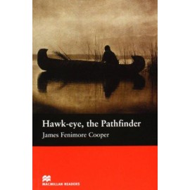 Macmillan Readers: Hawk-Eye, The Pathfinger