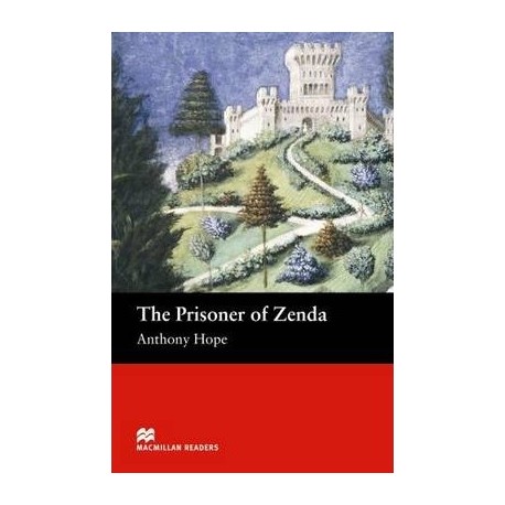 Macmillan Readers: The Prisoner of Zenda (600 key words)