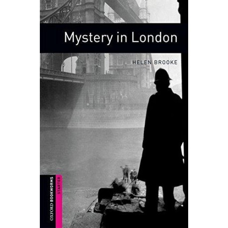 Oxford Bookworms: Mystery in London