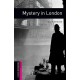 Oxford Bookworms: Mystery in London