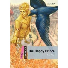 Oxford Dominoes: The Happy Prince +mp3 audio download