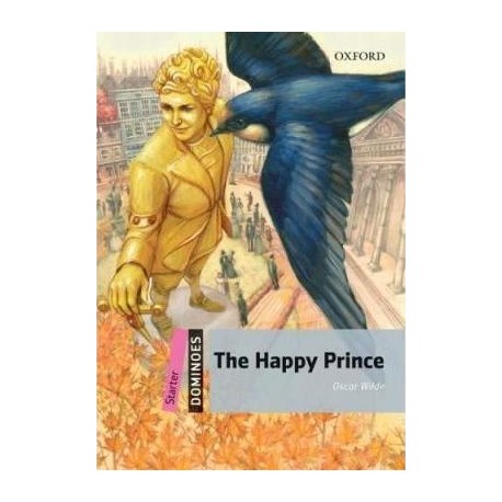 Oxford Dominoes: The Happy Prince +mp3 audio download