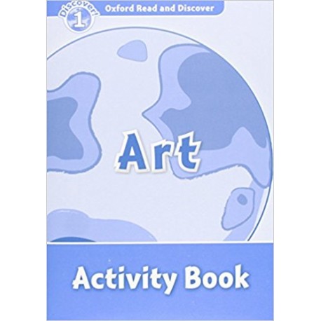 Discover! 1 Art Activity Book Discover! 1 Art Activity Book