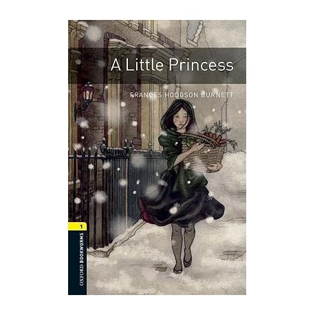 Oxford Bookworms: A Little Princess