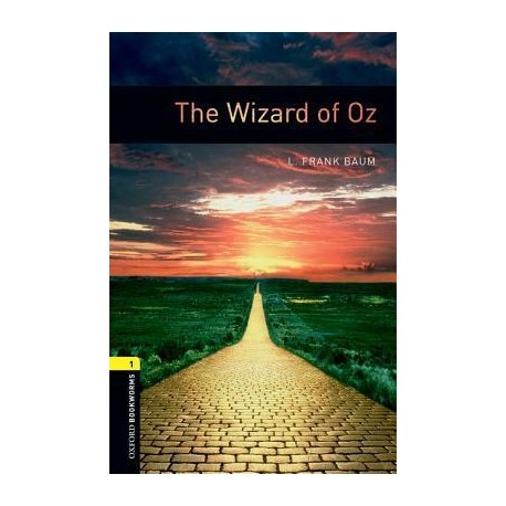 Oxford Bookworms: The Wizard of Oz