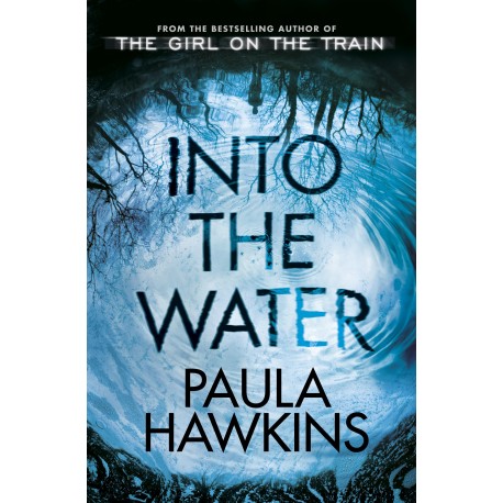 Into the Water Into the Water