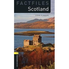 Oxford Bookworms Factfiles: Scotland