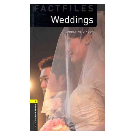 Oxford Bookworms Factfiles: Weddings