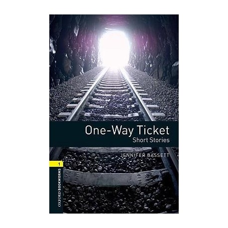 Oxford Bookworms: One-Way Ticket - Short Stories + MP3 audio download