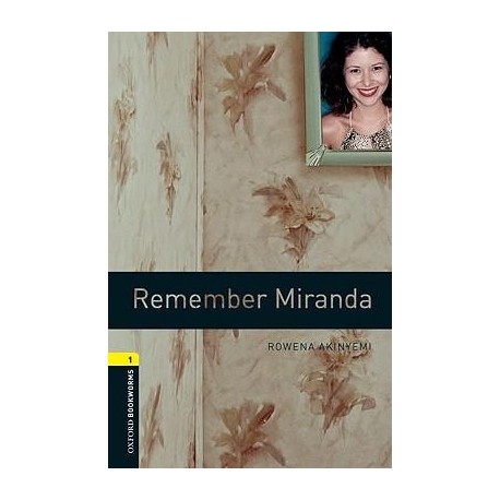 Oxford Bookworms: Remember Miranda + CD