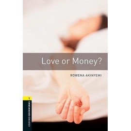 Oxford Bookworms: Love or Money + audio download