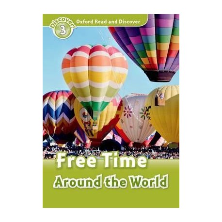 Discover! 3 Free Time Around the World + Audio CD