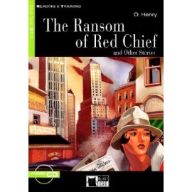 The Ransom of Red Chief and Other Stories + CD