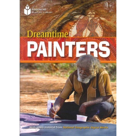 National Geographic Footprint Readers: Dreamtime Painters + DVD