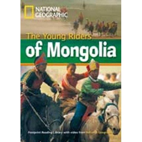 National Geographic Footprint Readers: The Young Riders of Mongolia+ DVD National Geographic Footprint Readers: The Young Riders of Mongolia+ DVD