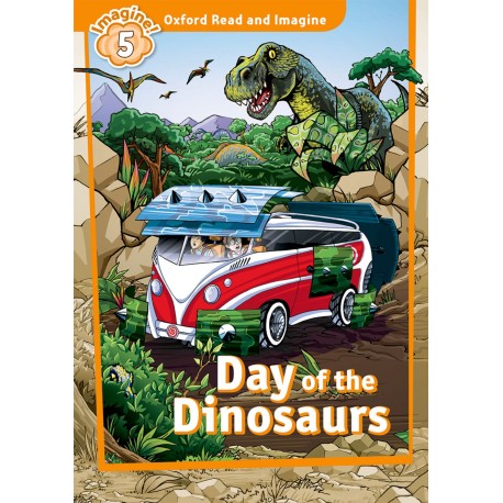 Oxford Read and Imagine Level 5: Day of the Dinosaurs + MP3 audio download Oxford Read and Imagine Level 5: Day of the Dinosaurs + MP3 audio download
