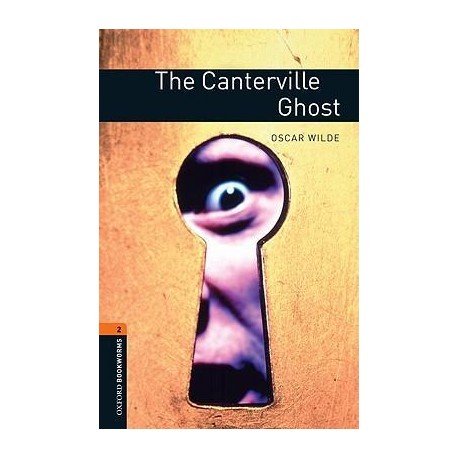Oxford Bookworms: The Canterville Ghost
