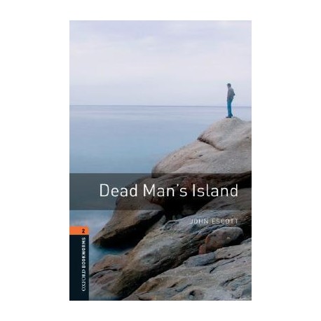 Oxford Bookworms: Dead Man's Island