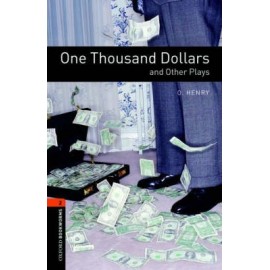 Oxford Bookworms: One Thousand Dollars