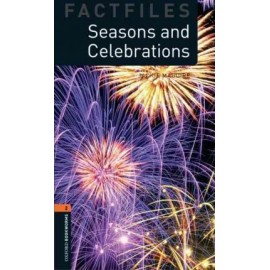 Oxford Bookworms Factfiles: Seasons and Celebrations