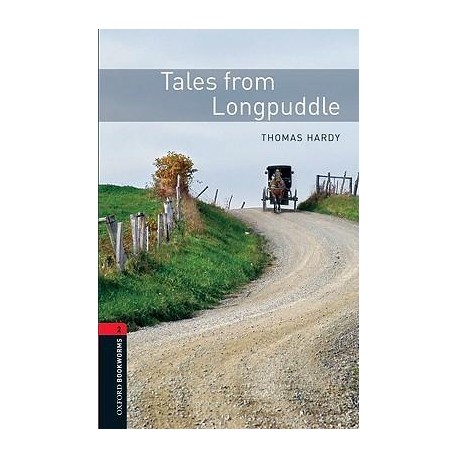 Oxford Bookworms: Tales from Longpuddle + MP3 audio download