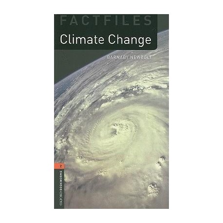 Oxford Bookworms Factfiles: Climate Change