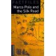 Oxford Bookworms Factfiles: Marco Polo and the Silk Road