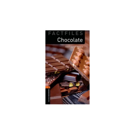 Oxford Bookworms Factfiles: Chocolate + audio download