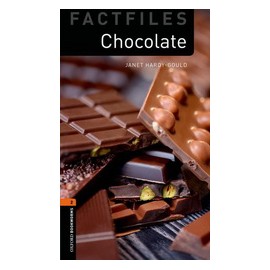 Oxford Bookworms Factfiles: Chocolate