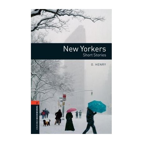 Oxford Bookworms: New Yorkers