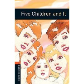 Oxford Bookworms: Five Children and It