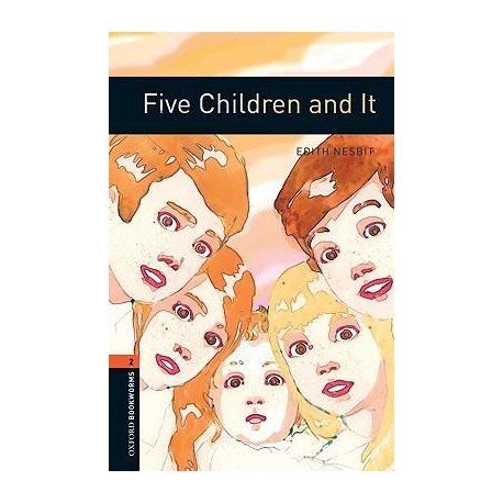 Oxford Bookworms: Five Children and It + MP3 audio download