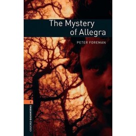 Oxford Bookworms: The Mystery of Allegra