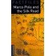 Oxford Bookworms Factfiles: Marco Polo and the Silk Road + MP3 Audio download