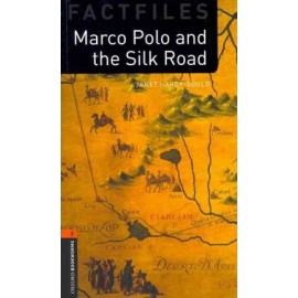 Oxford Bookworms Factfiles: Marco Polo and the Silk Road + MP3 Audio download