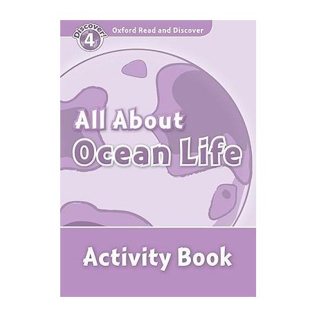 Discover! 4 All About Ocean Life Activity book Discover! 4 All About Ocean Life Activity book